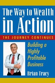 Brian Tracy – The Way to Wealth