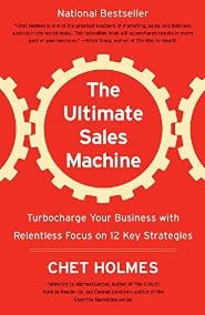 Chet Holmes - The Ultimate Sales Machine