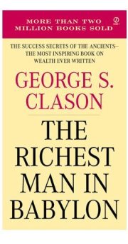 George S. Clason – The Richest Man in Babylon