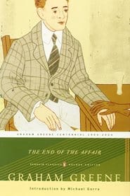 Graham Greene – The End of The Affair