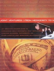 Jay Abraham - Joint Ventures From Mediocrity to Millions