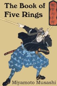 Musashi Miyamoto – The Book of Five Rings