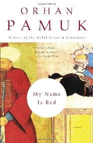 Orhan Pamuk – My Name Is Red