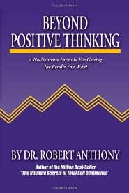 Robert Anthony, Joe Vitale – Beyond Positive Thinking
