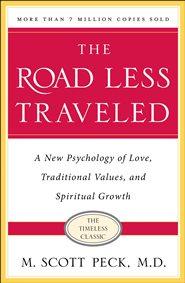 Scott Peck - The Road Less Traveled