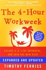 Tim Ferriss - The 4-Hour Work Week
