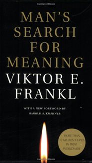 Victor Frankl - Man's Search For Meaning