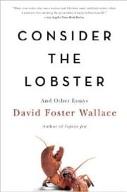David Foster Wallece - Consider the lobster and other essays