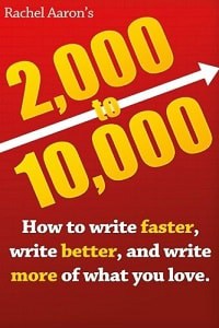 17. 2k to 10k Writing Faster, Writing Better, and Writing More of What You Love - Rachel Aaron