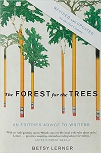 20. The Forest for the Trees - Betsy Lerner