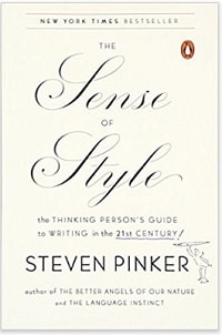 4. The Sense of Style The Thinking Person's Guide to Writing in the 21st Century -Steven Pinker