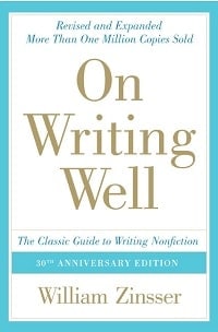 5. On Writing Well - William Zinsser