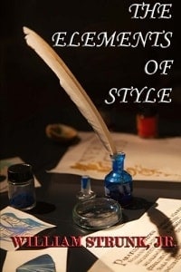 6. The Elements of Style - William Strunk Jr.