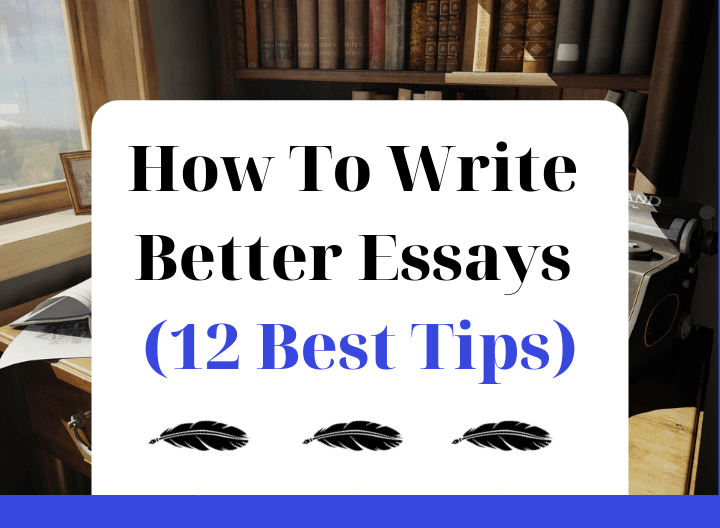 how to write better essays 1