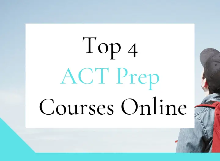 Top 4 best ACT prep courses - featured graphic