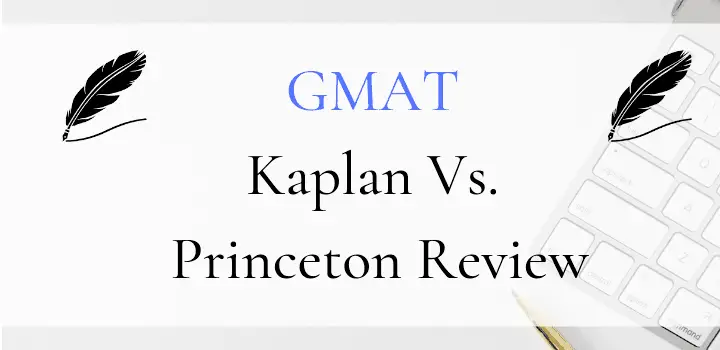 gmat - kaplan vs princeton review