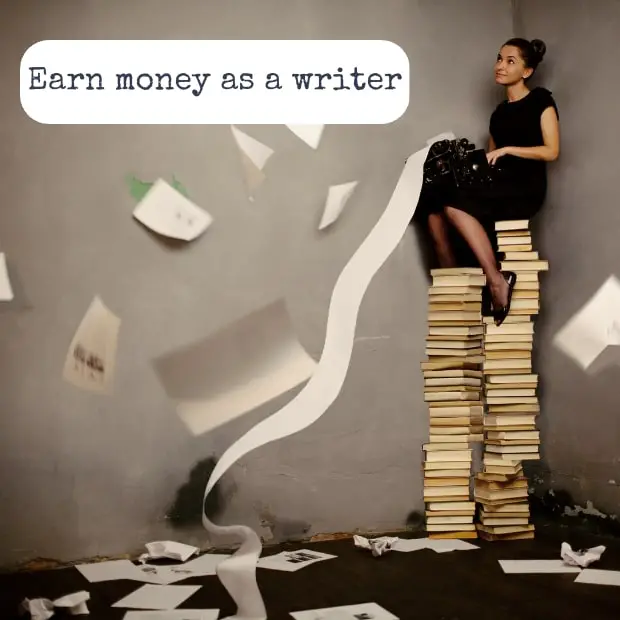 Best Ways To Earn Money As A Writer - featured image