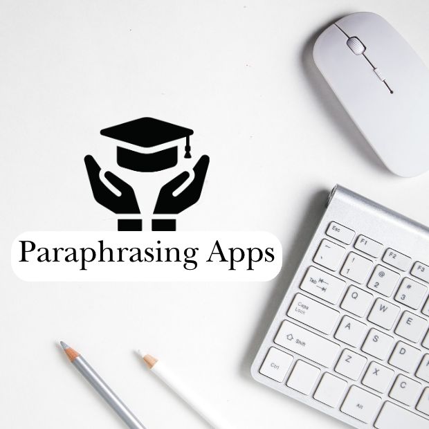 Paraphrasing Apps For Academic Writing - featured image