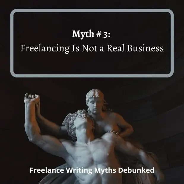 Freelance writing myth #3