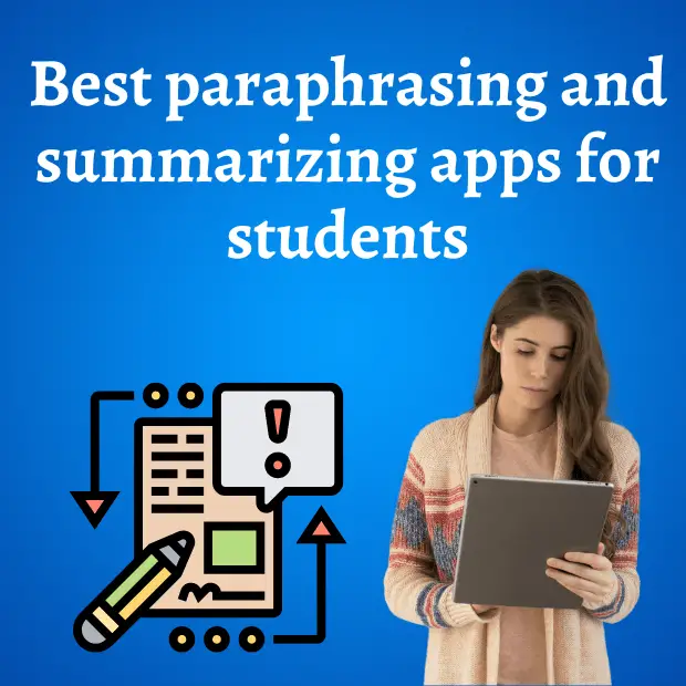 Best Paraphrasing and Summarizing Tools for students - Featured Image