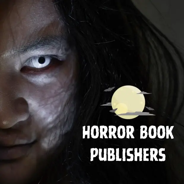 32 Best Horror Book Publishers (Accepting Submissions)
