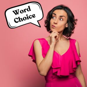 what is word choice in speech writing